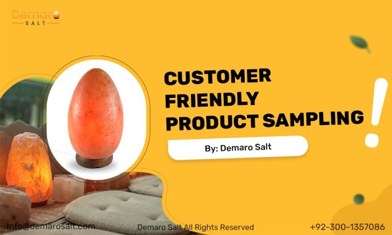 Customer Friendly Salt Lamp Sampling