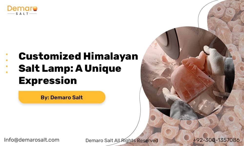 Himalayan Salt Lamp Customization: Crafting Unique Artistry